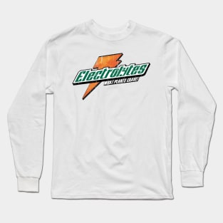 Electrolytes! Long Sleeve T-Shirt